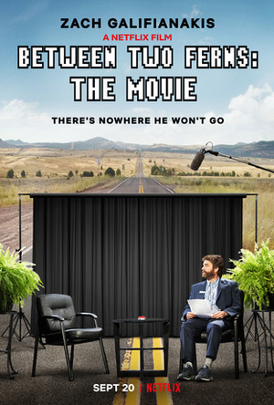 Фильм «Между двумя папоротниками» (2019)