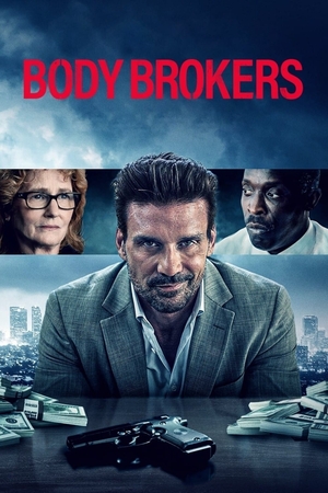 Фільм «Body Brokers» (2021)